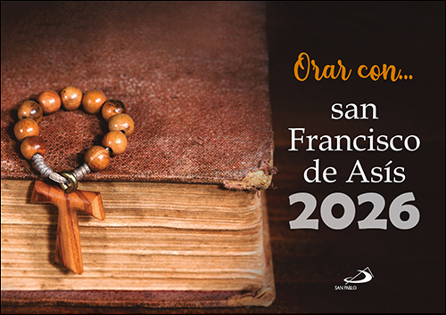 Calendario Orar con san Francisco de Asís 2026