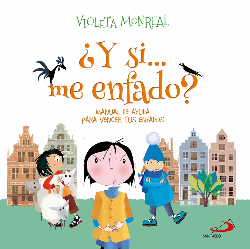  ¿Y SI...ME ENFADO? 