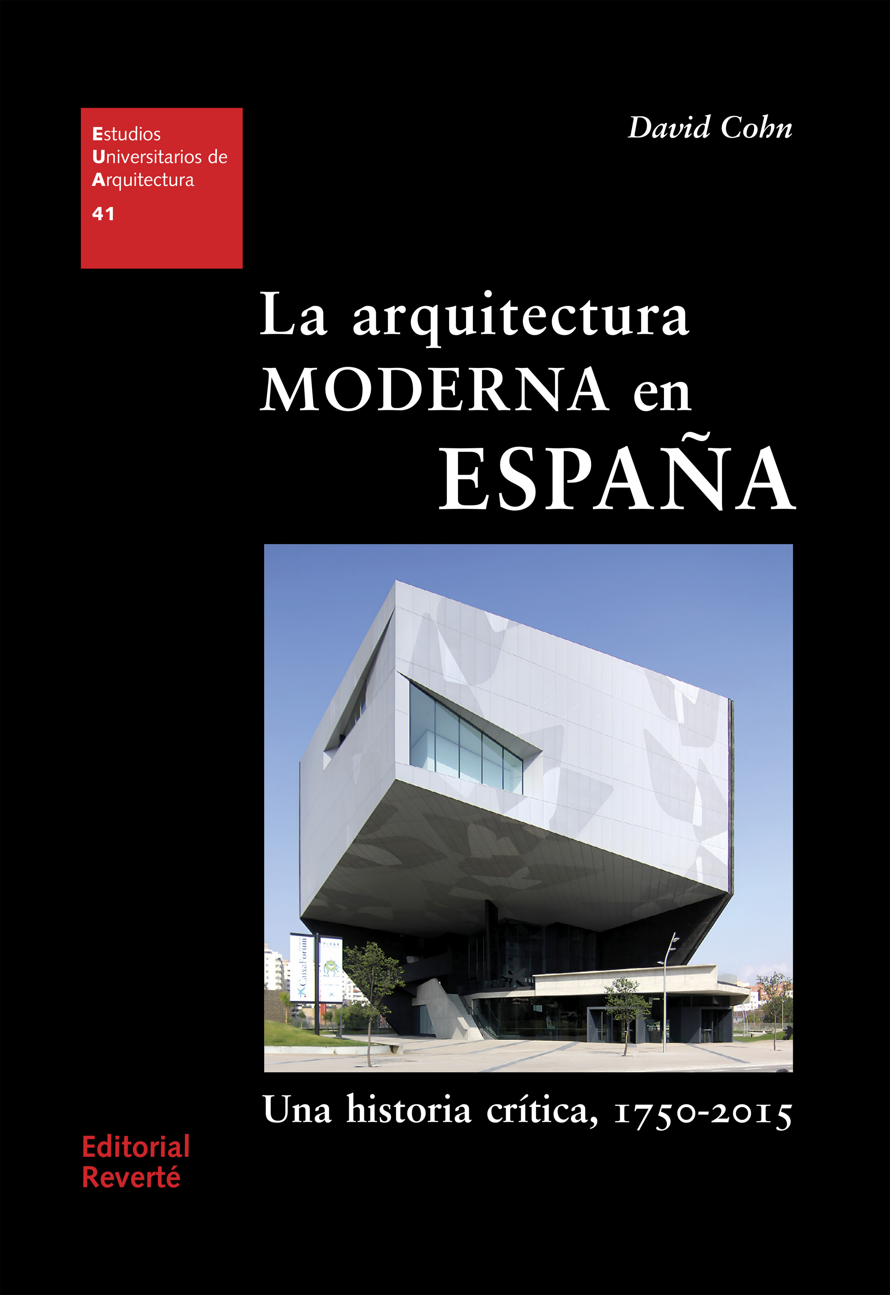  LA ARQUITECTURA MODERNA EN ESPAÑA UNA HISTORIA CRI 
