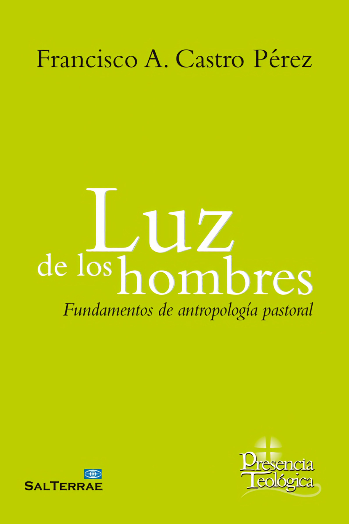  LUZ DE LOS HOMBRES 