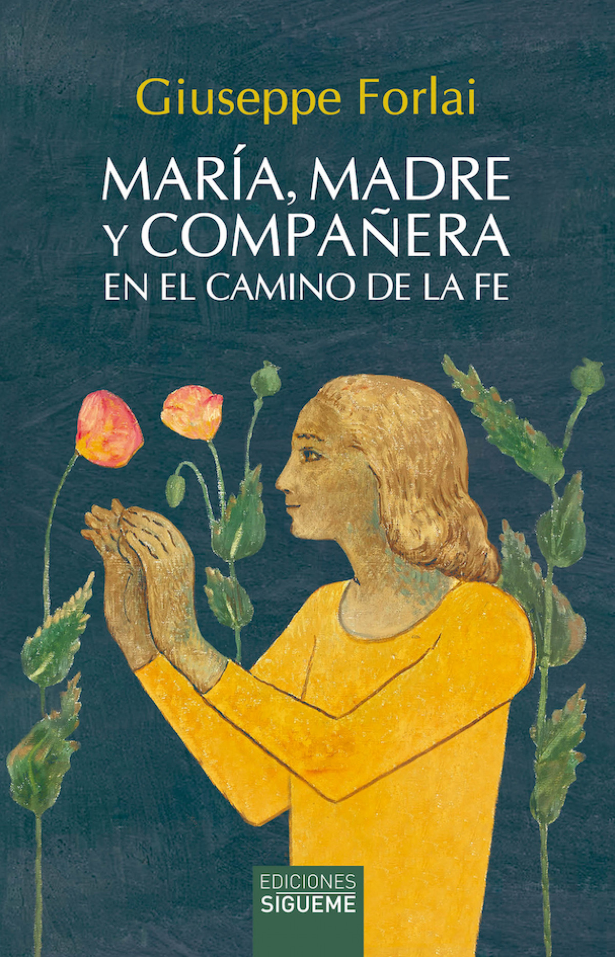 MARÍA, MADRE Y COMPAÑERA EN LA CAMINO DE LA FE