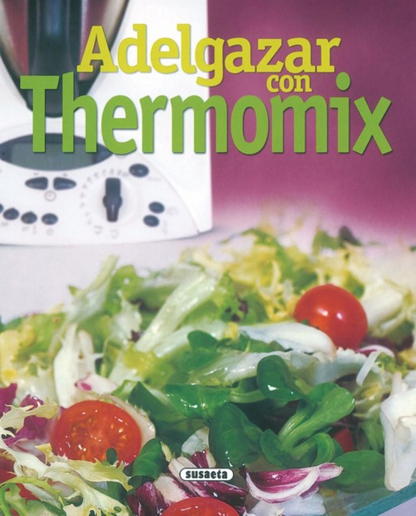 Adelgazar con thermomix