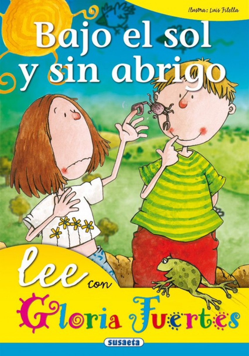  Bajo el sol y sin abrigo 