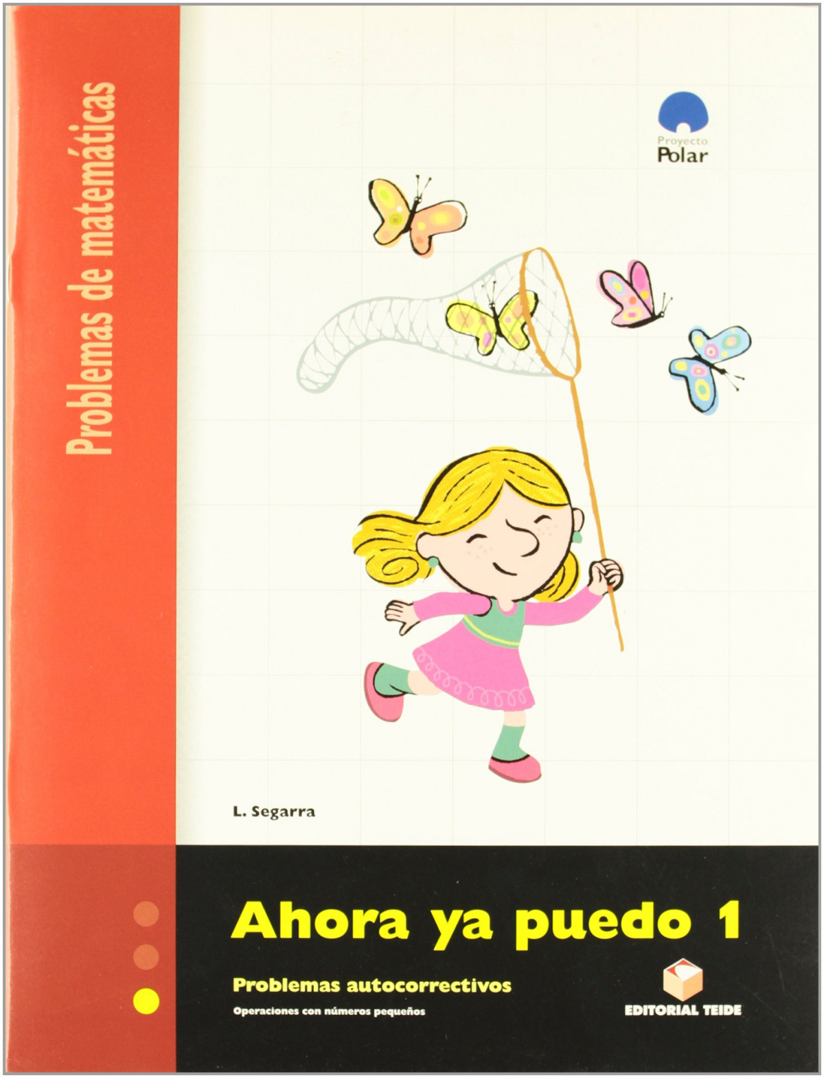  AHORA YA PUEDO.1 (PROBLEMAS MATEMATICAS) 