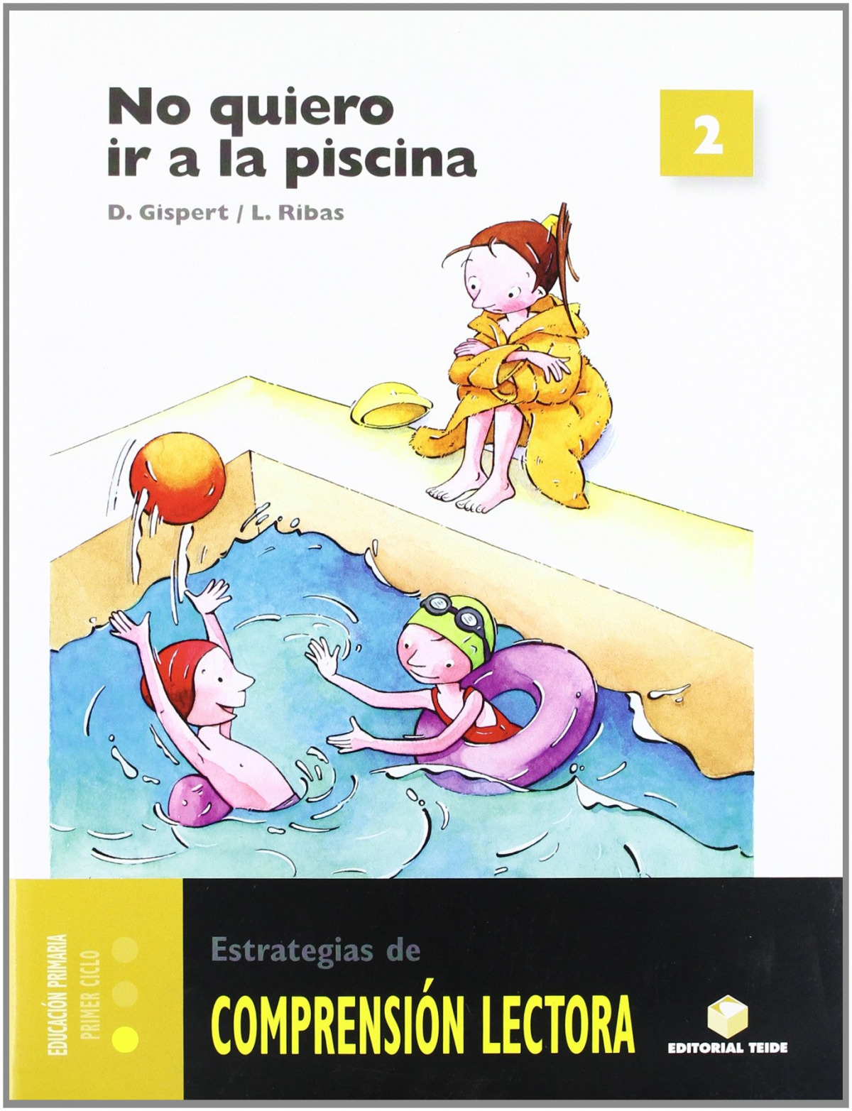 COMPRENSION LECTORA 2.NO QUIERO IR A PISCINA