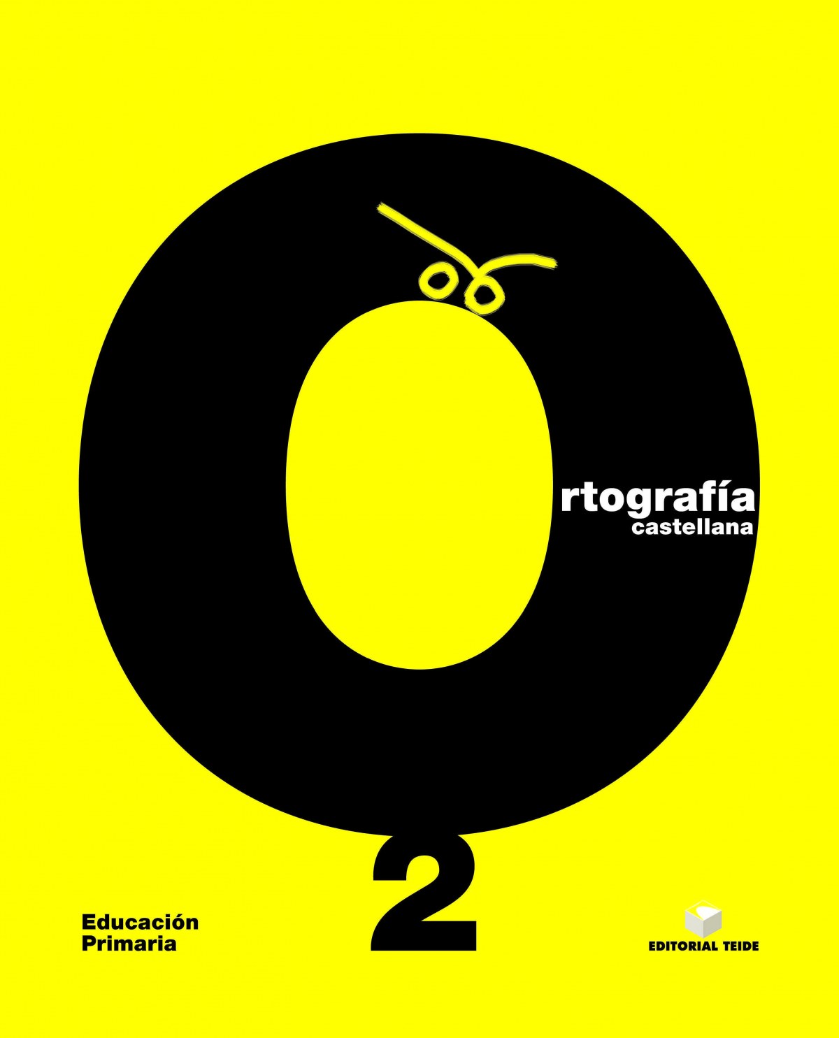  ORTOGRAFIA 2. 