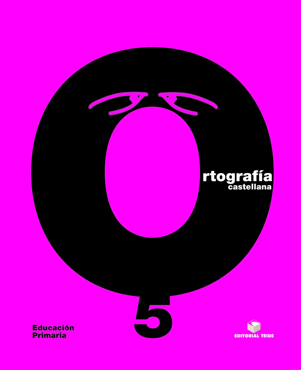  ORTOGRAFIA 5. 