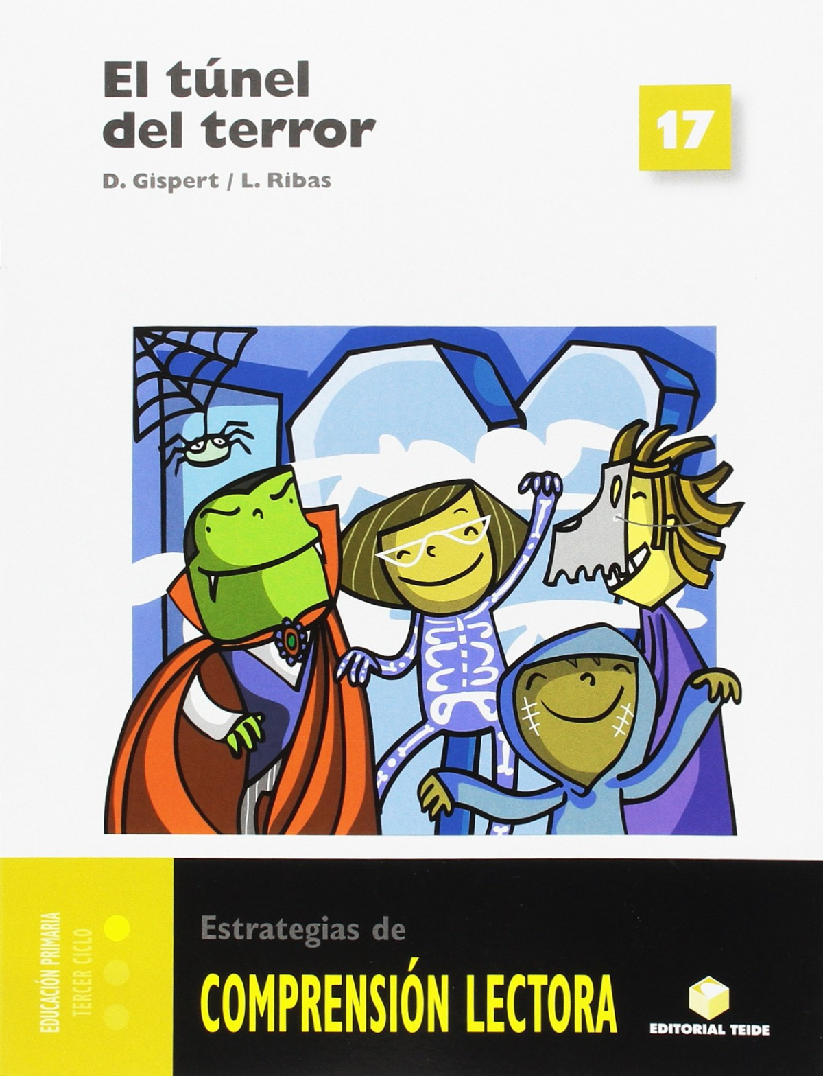  17.TUNEL DEL TERROR.(COMPRENSION LECTORA) 