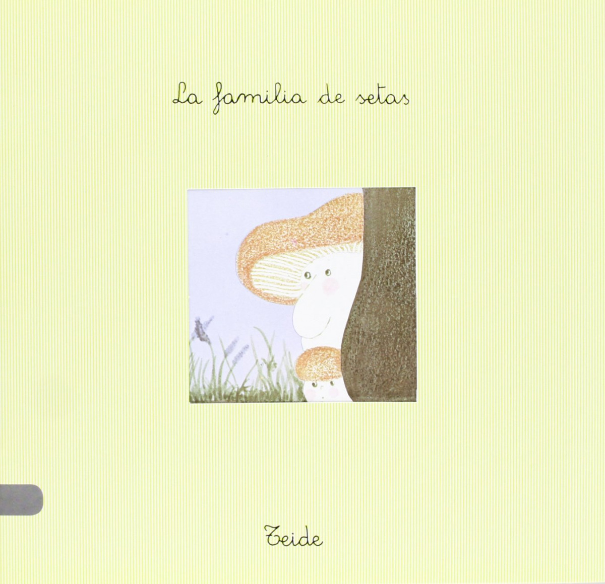La familia de setas