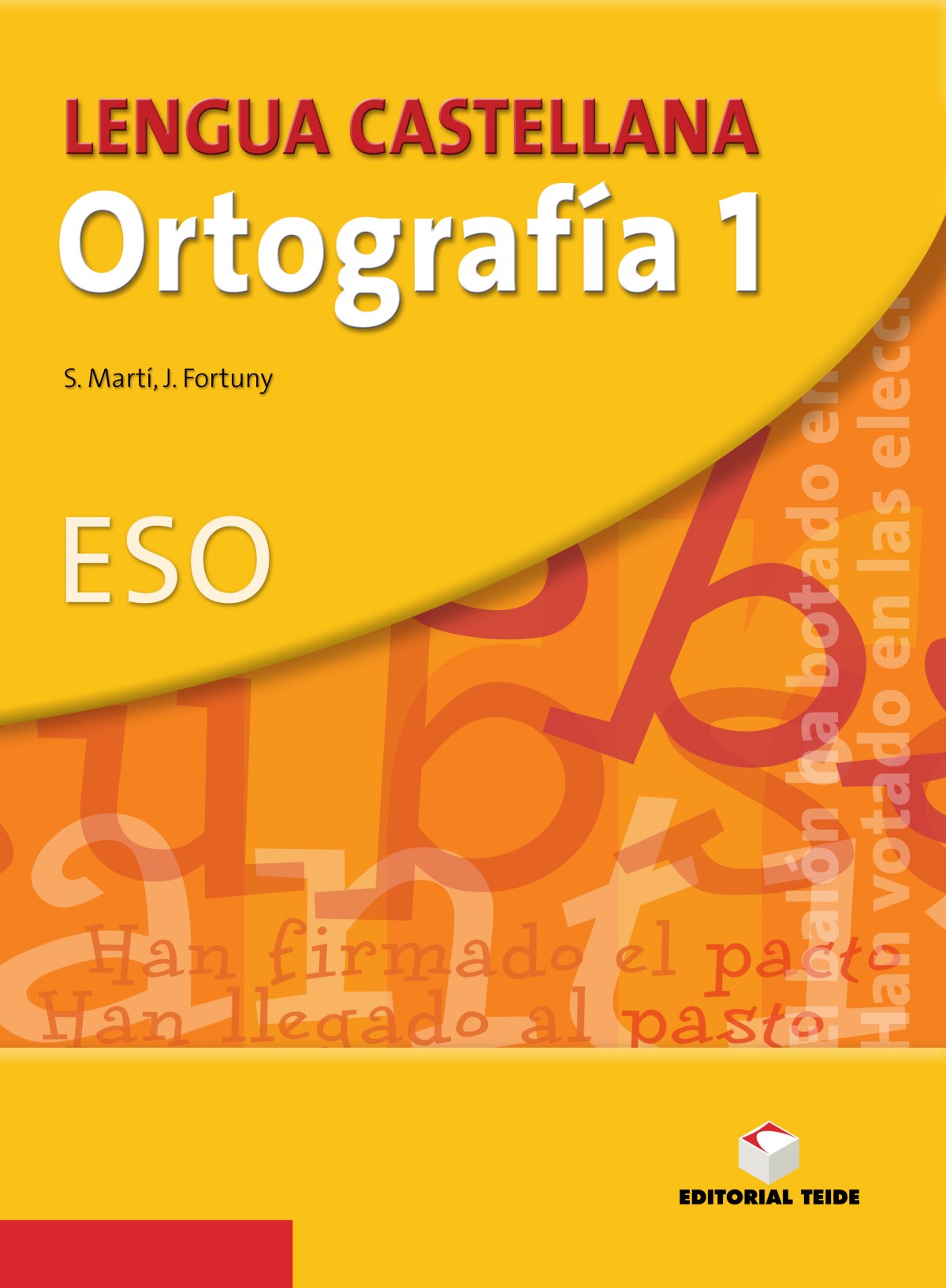  ORTOGRAFIA 1.(LENGUA CASTELLANA) (ESO) 