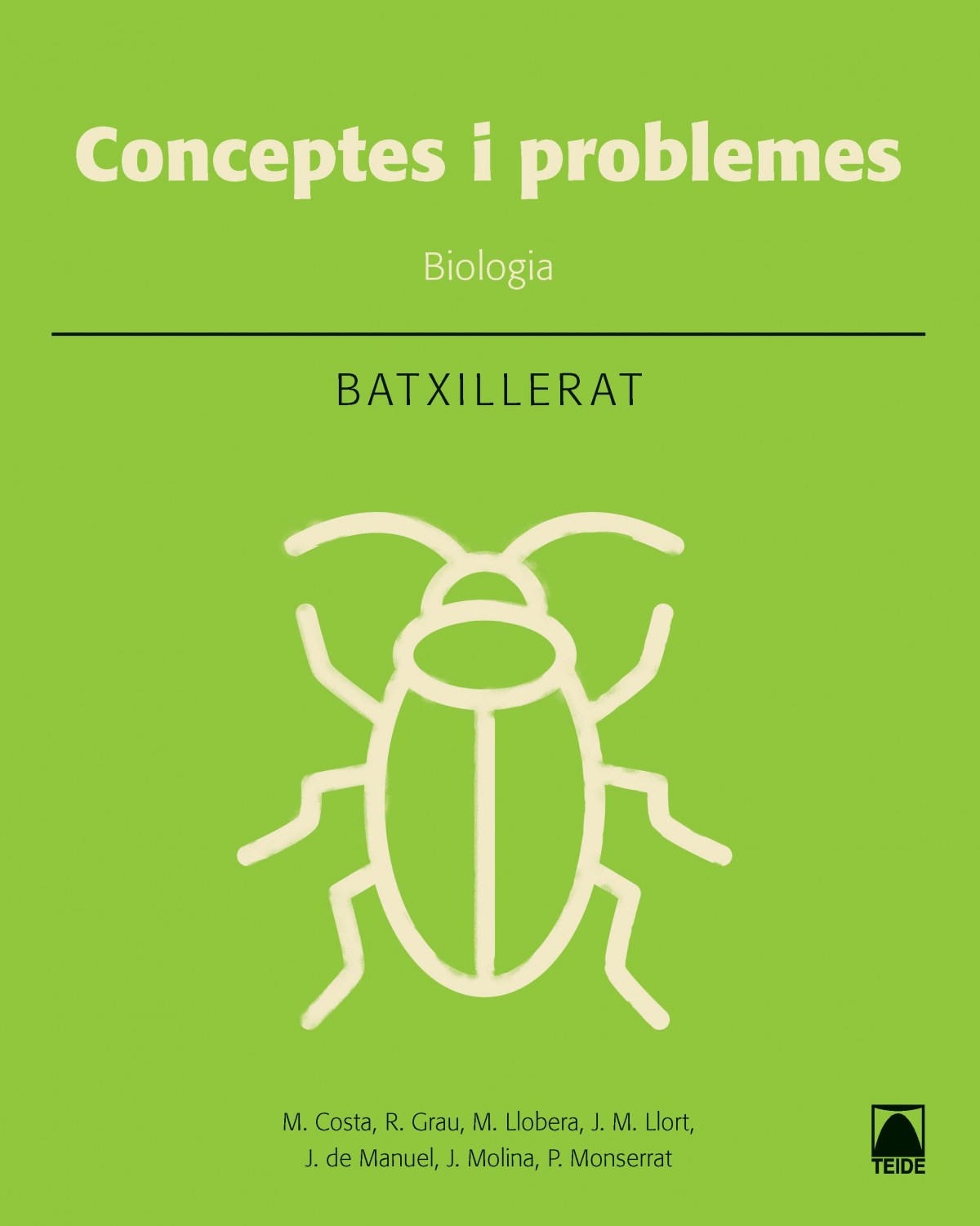 BIOLOGIA. CONCEPTES I PROBLEMES 1R.BATXILLERAT. CATALUNYA 2018