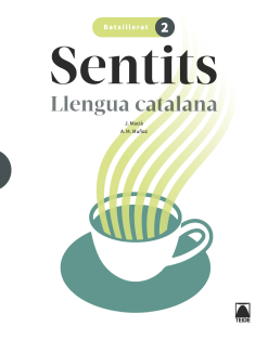  Sentits. Llengua catalana 2 Batxillerat 