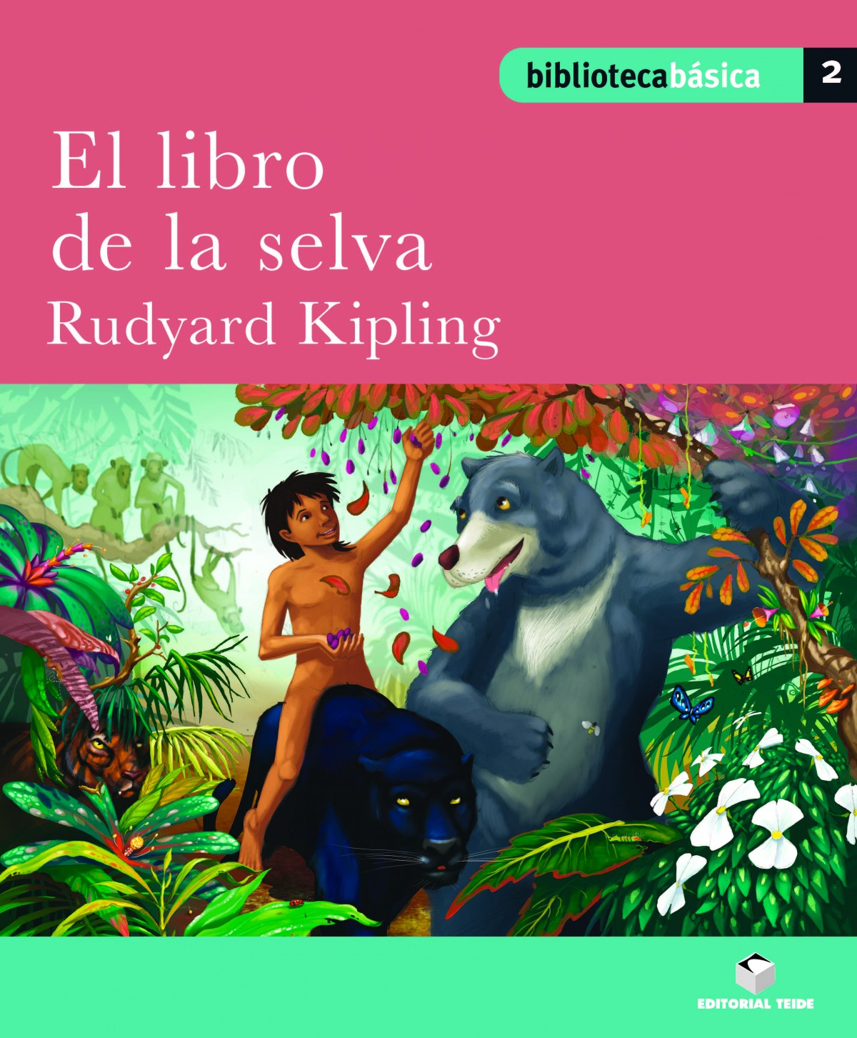 Biblioteca Básica 02 - El libro de la selva