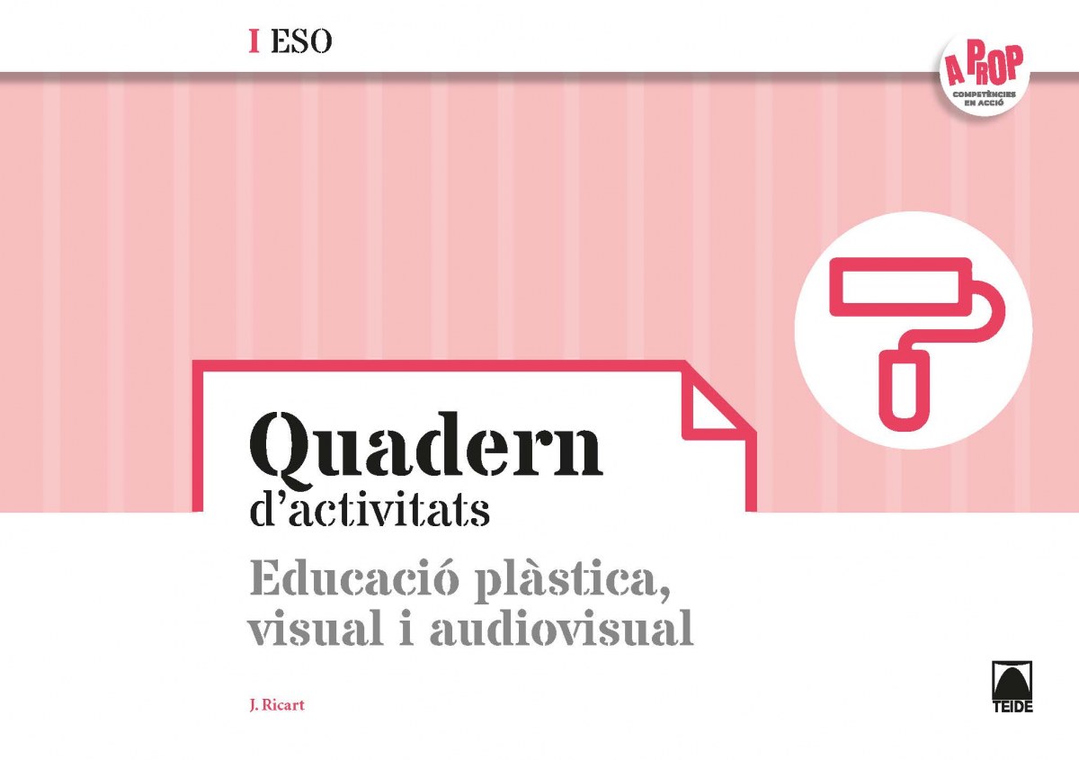  Bloc d'Educació plàstica, visual i audiovisual II ESO - A prop 