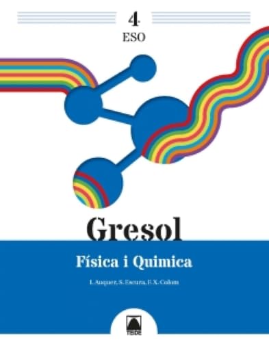  FISICA QUIMICA 4ºESO CAT;BAL 23 GRESOL 