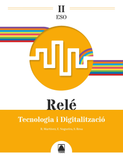  Relé II. Tecnologia i Digitalització ESO 