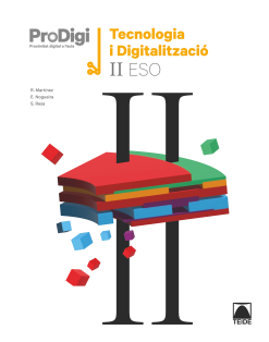  Quadern ProDigi. Tecnologia i digitalització II ESO (Catalunya) 