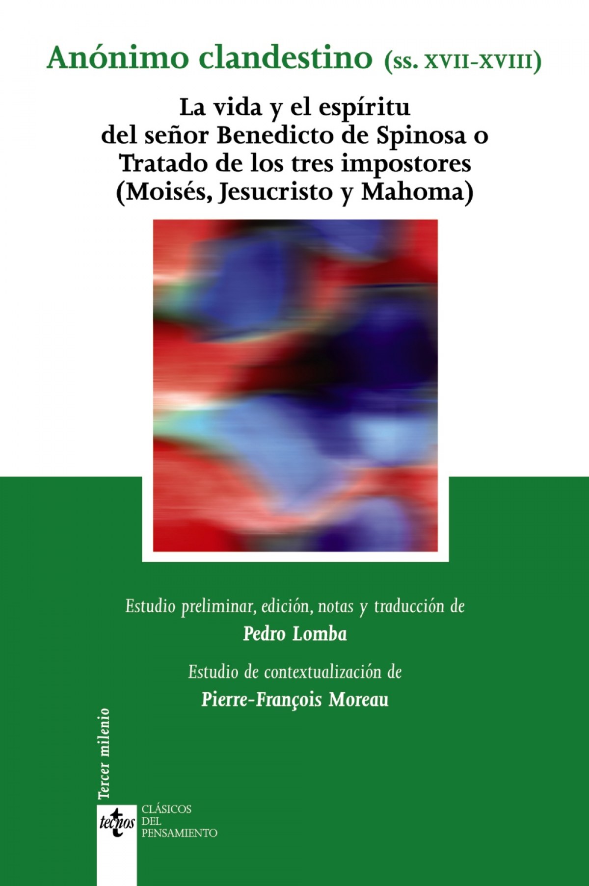  La vida y el espíritu del señor Benedicto de Spinosa o Tratado de los tres impostores 
