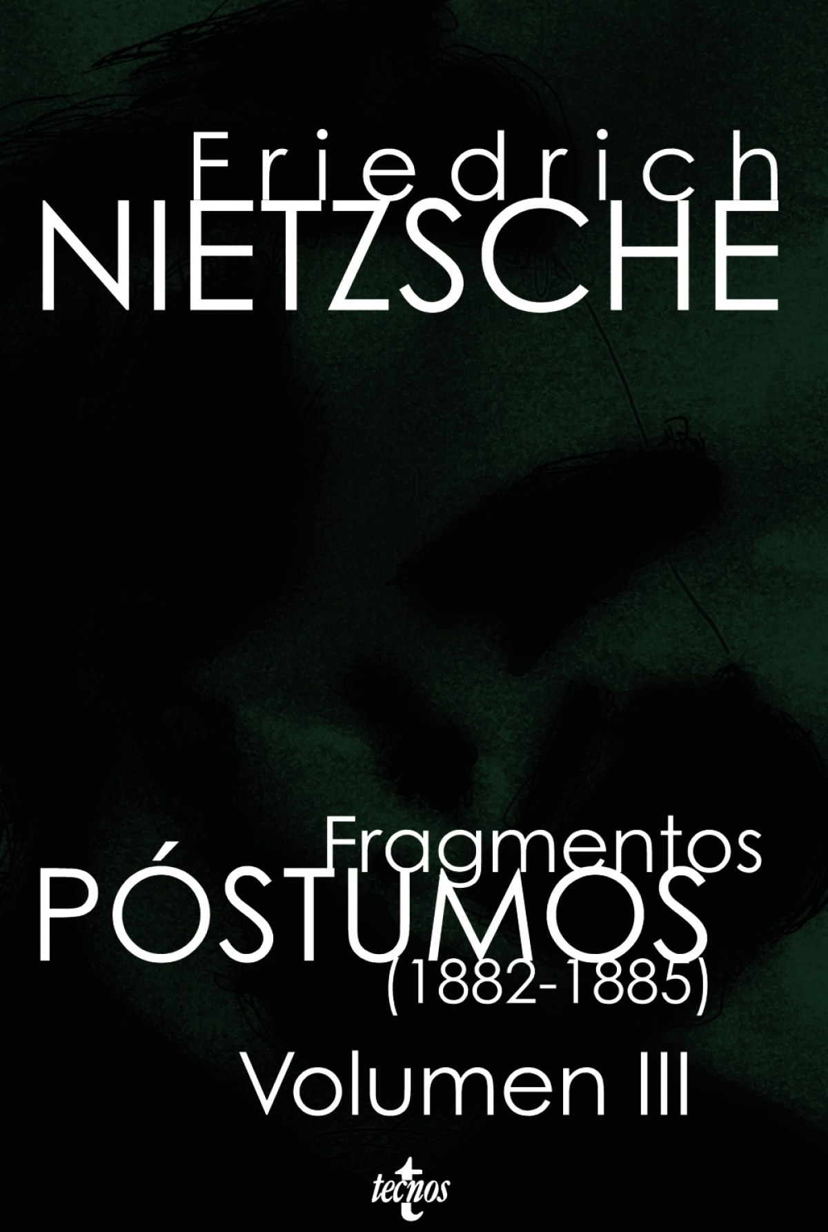  Fragmentos póstumos (1882 -1885) 
