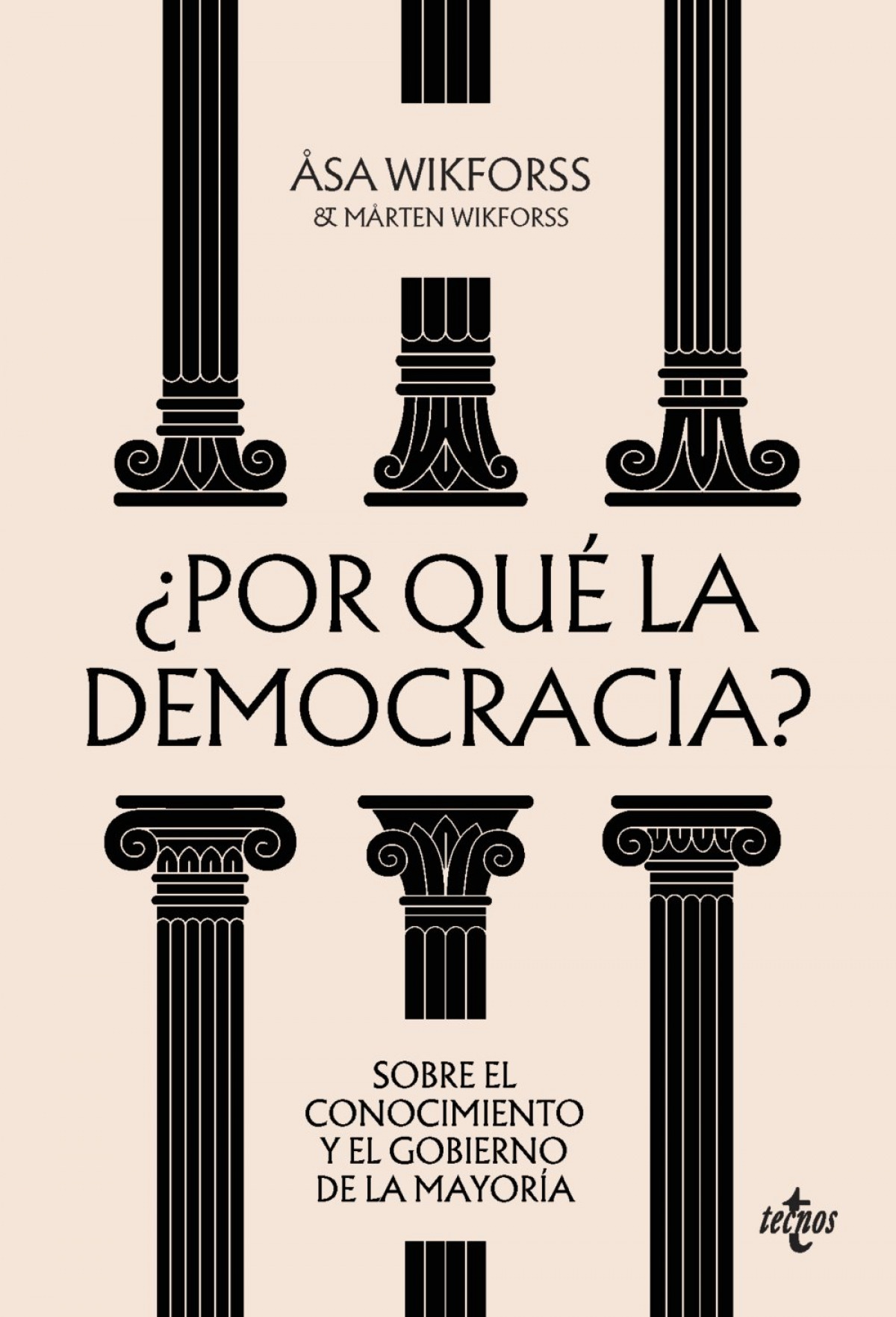  ¿Por qué la democracia? 