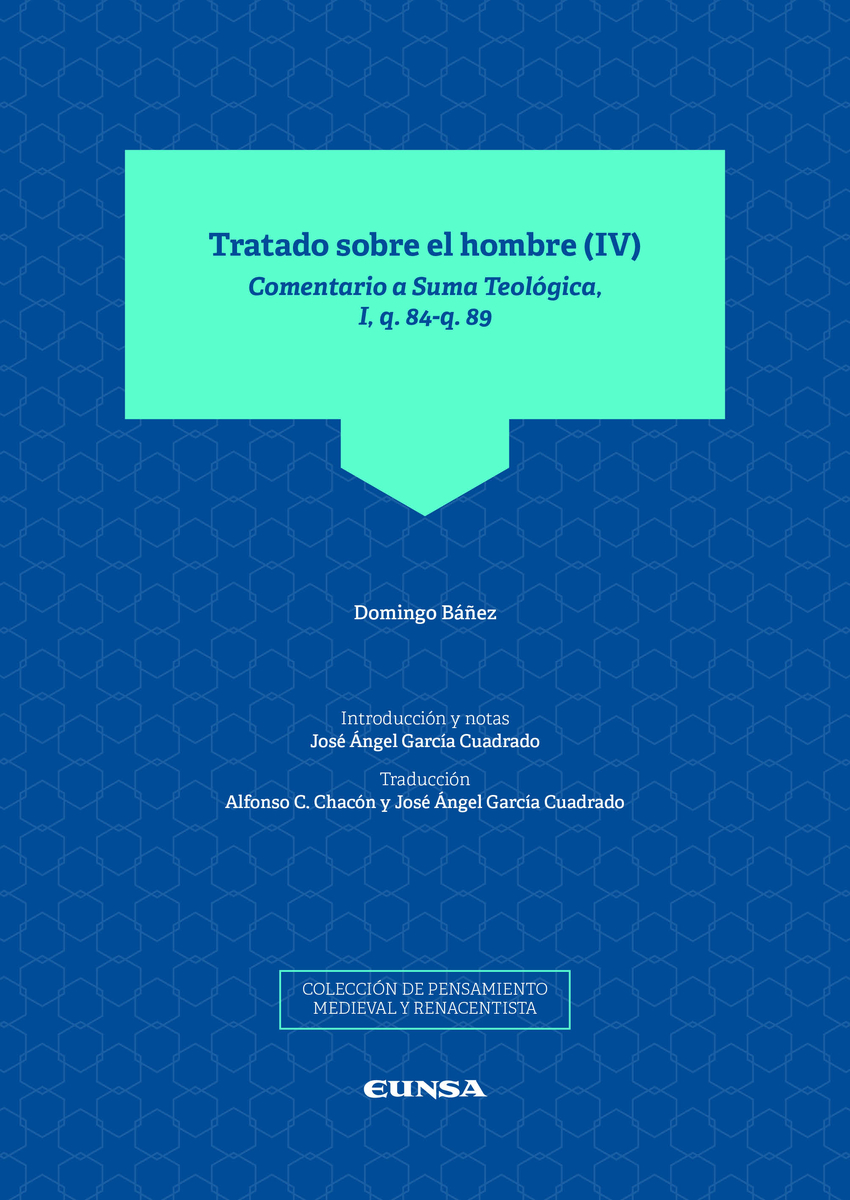 TRATADO SOBRE EL HOMBRE (IV)