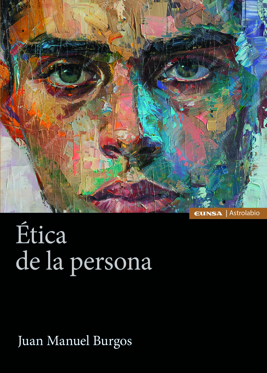 ETICA DE LA PERSONA