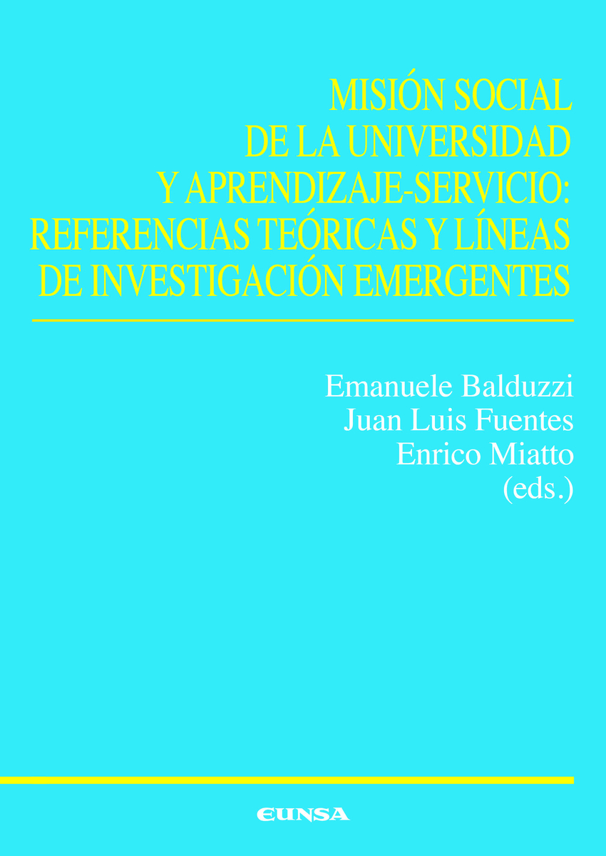 MISION SOCIAL DE LA UNIVERSIDAD Y APRENDIZAJE SERVICIO