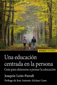 UNA EDUCACIÓN CENTRADA EN LA PERSONA