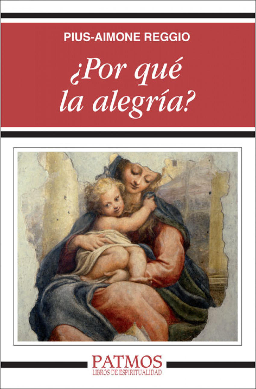  ¿Por qué la alegría? 