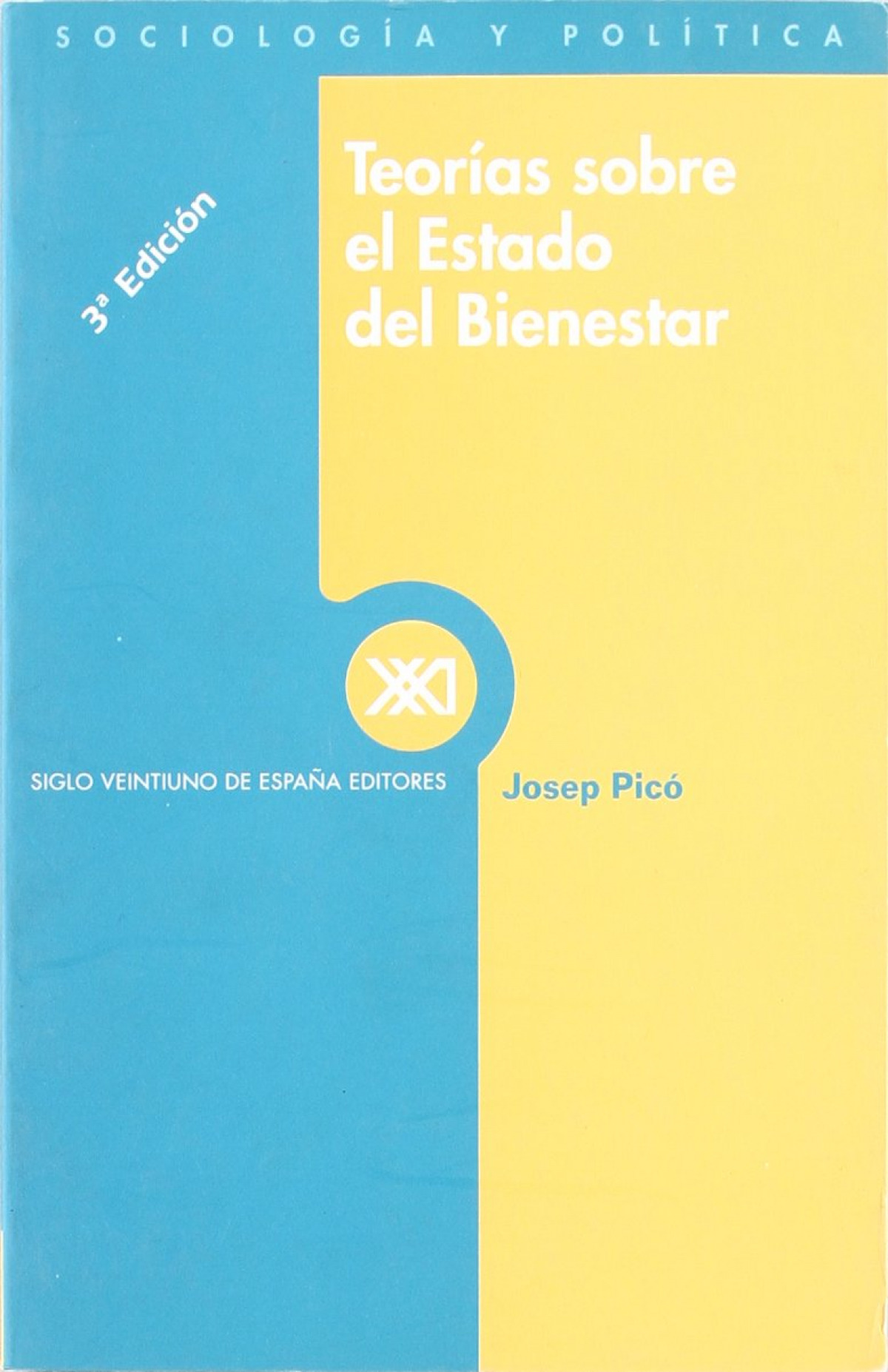  TEORÍAS SOBRE EL ESTADO DEL BIENESTAR 