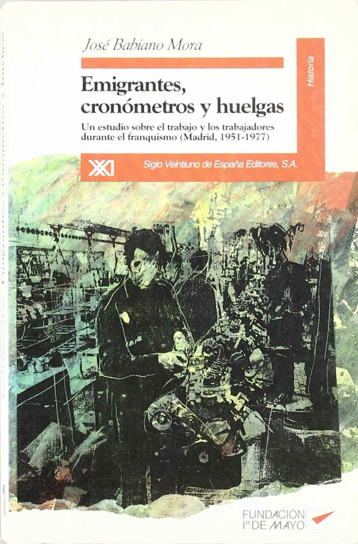  Emigrantes, cronómetros y huelgas 