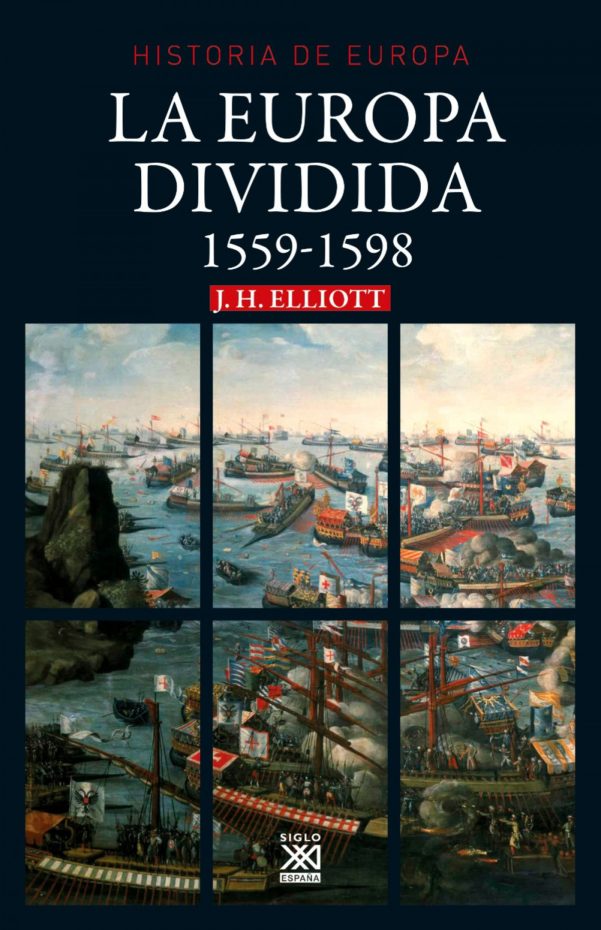 La Europa dividida 1559-1598