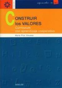  construir los valores. curriculum con aprendizaje cooperativo 