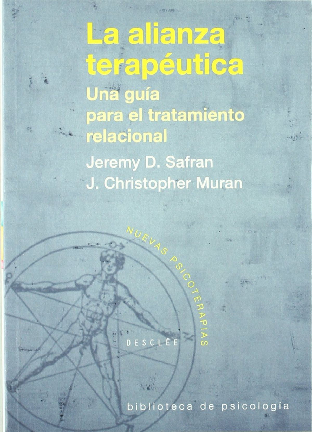 la alianza terapeutica.. una guia para el tratamiento relacional