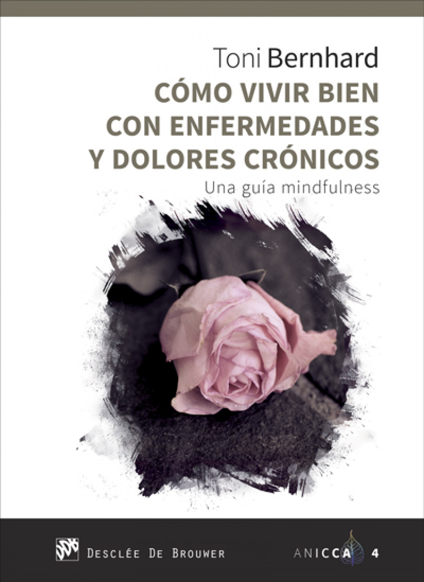 CÓMO VIVIR BIEN CON ENFERMEDADES Y DOLORES CRÓNICOS