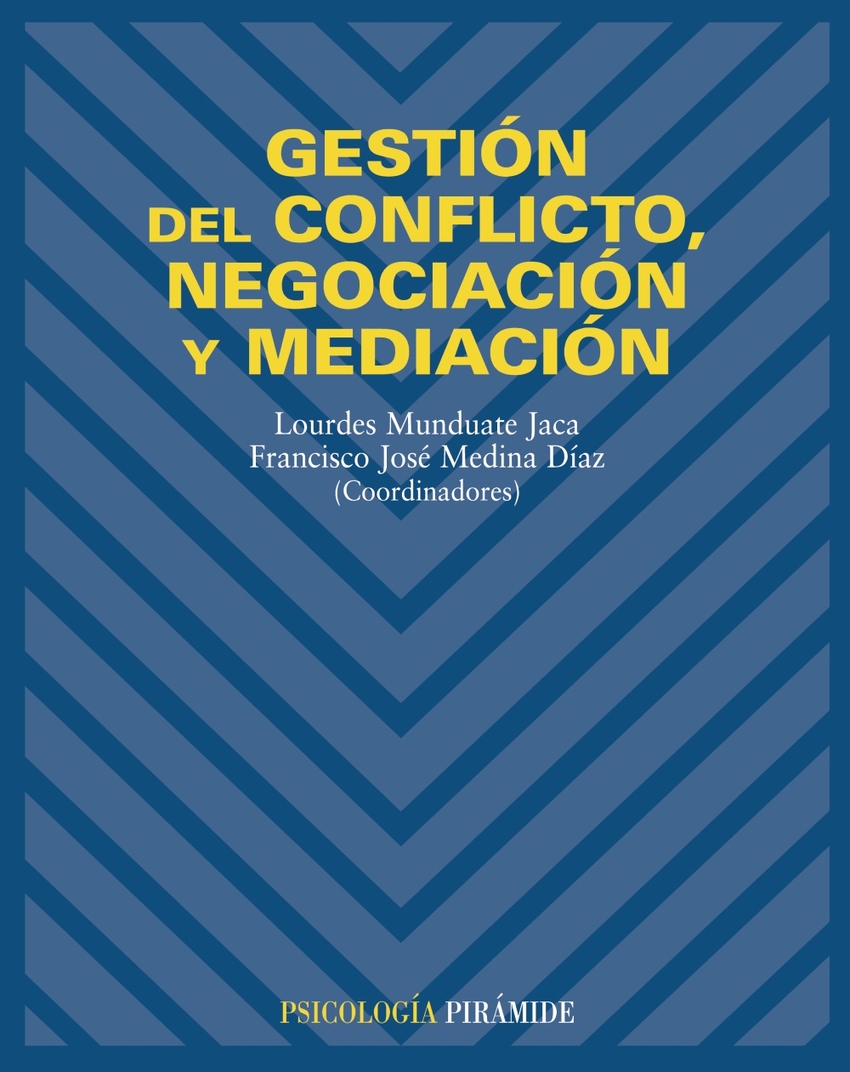  GESTION DE CONFLICTO,NEGOCIACION,MEDIACION (PSICOLOGIA) 
