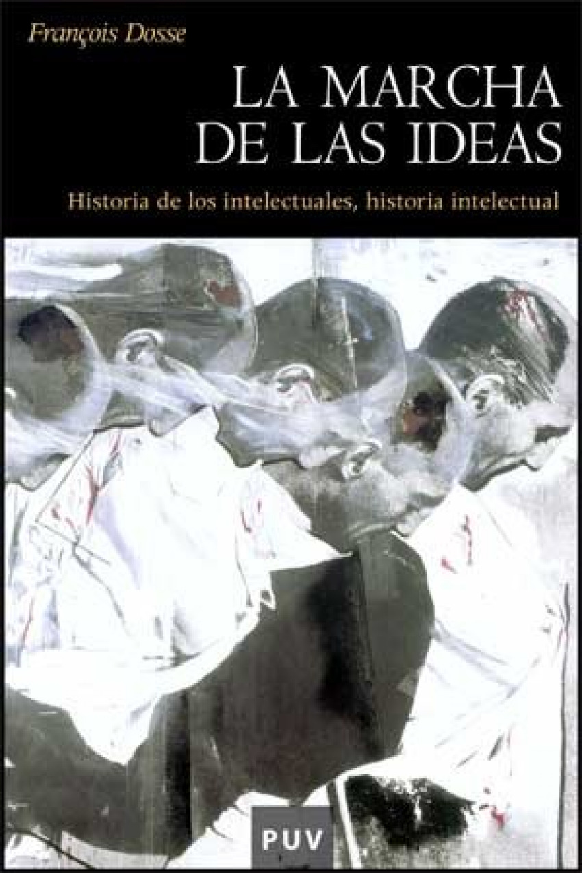 La marcha de las ideas