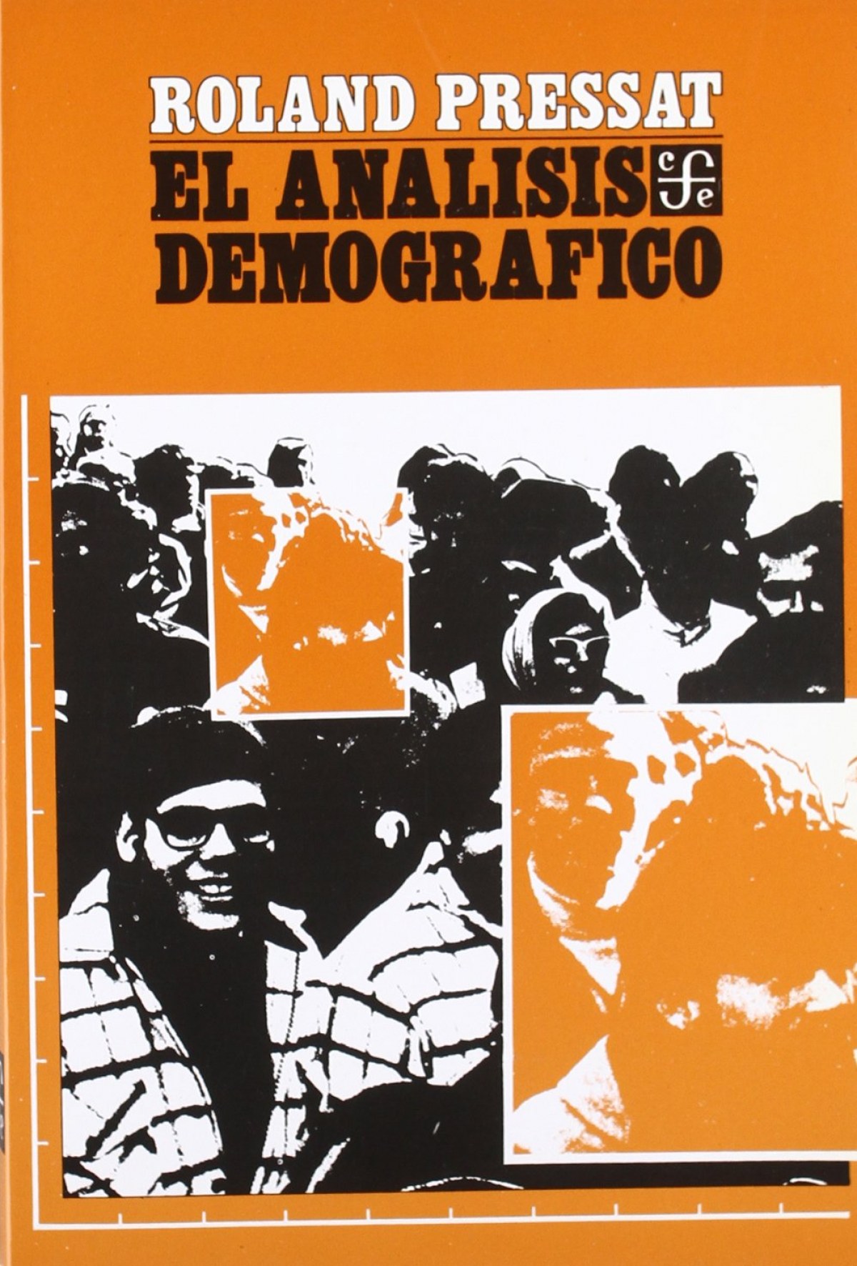  El análisis demográfico : métodos, resultados, aplicaciones 