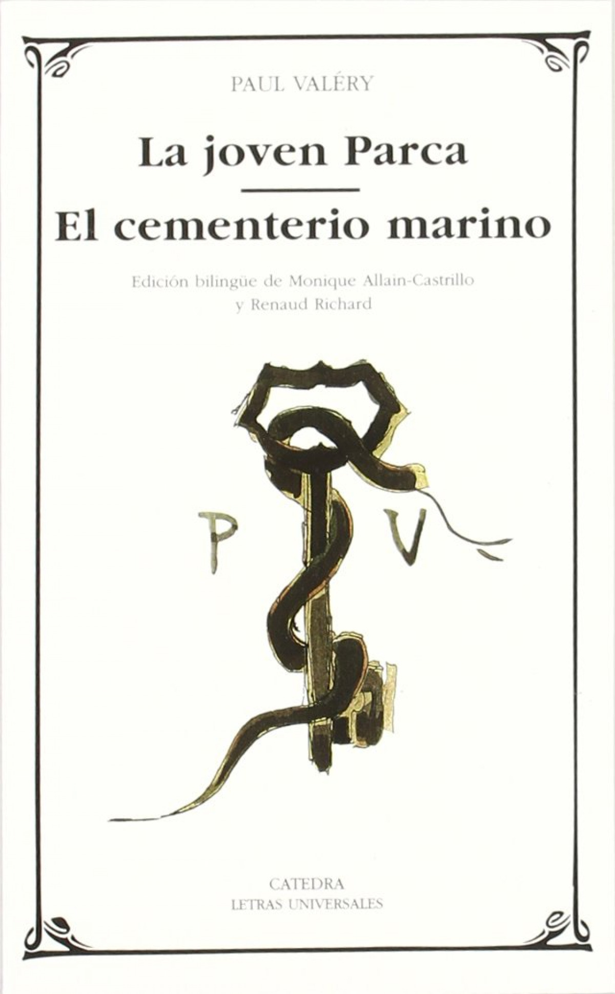 La joven Parca. El cementerio marino