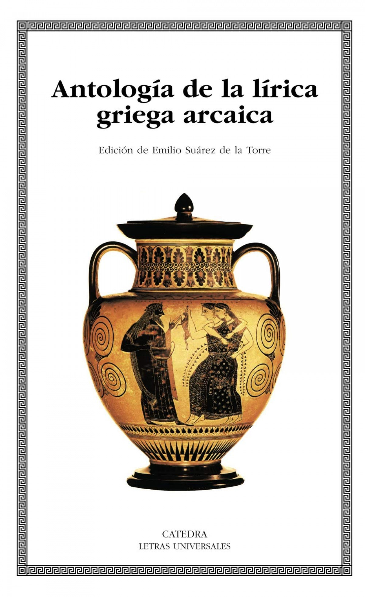  Antología de la lírica griega arcaica 