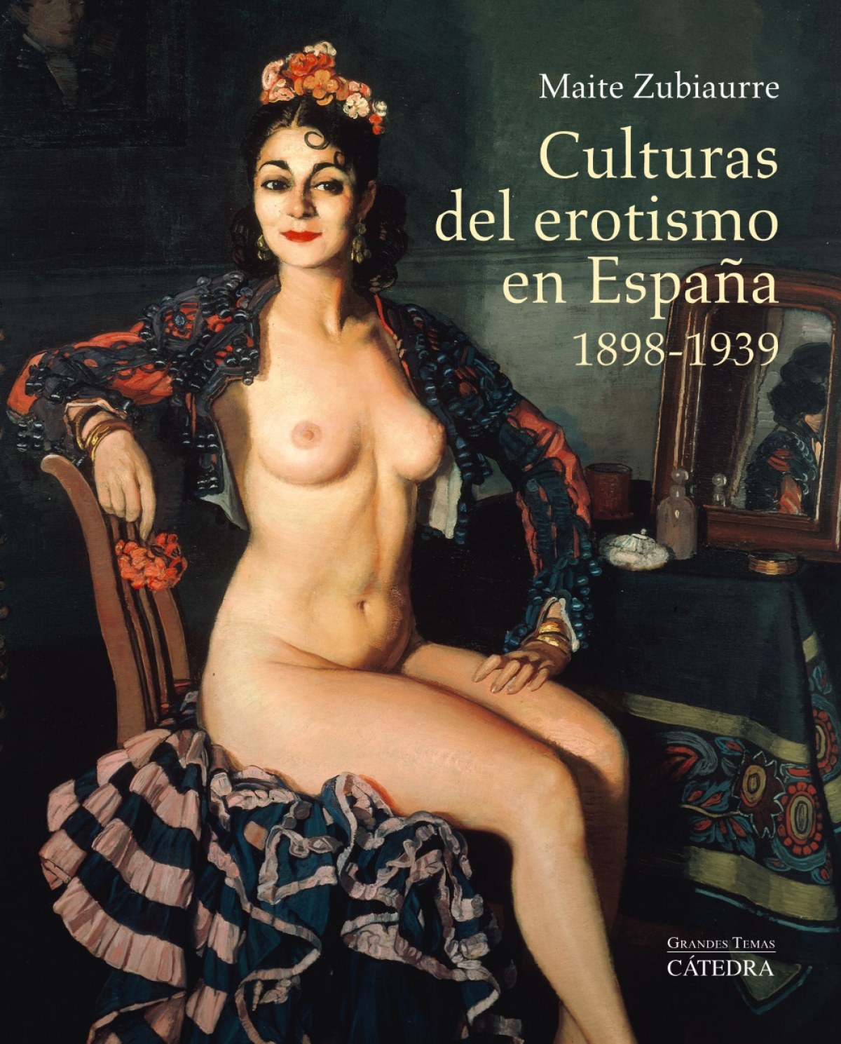  Culturas del erotismo en España 1898-1939 