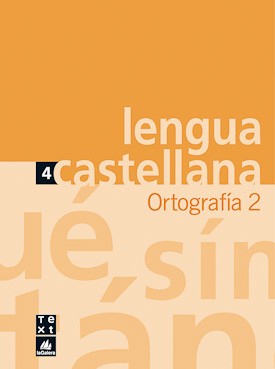 (06).CUAD.LENGUA 4.ORTOGRAFIA 2 (3R-4T ESO)