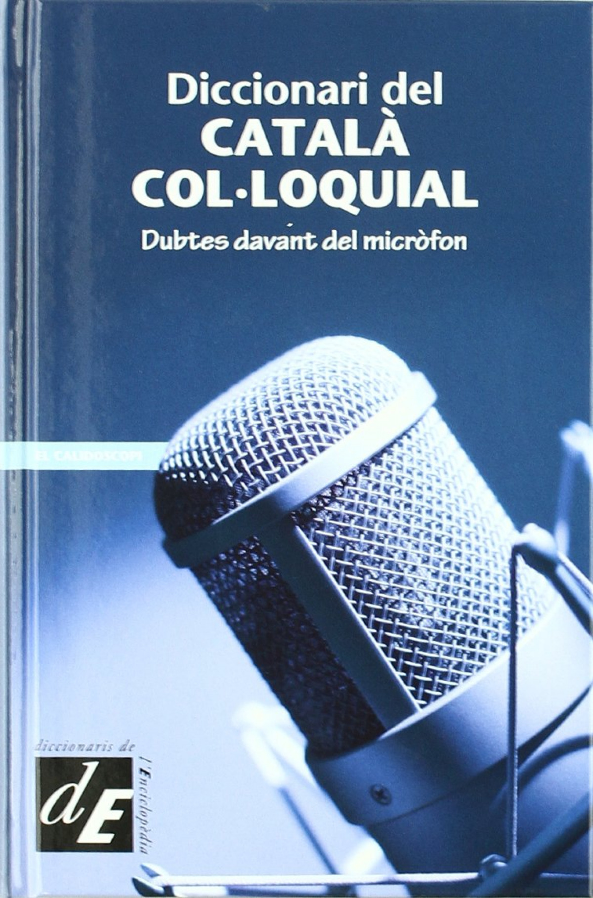  Diccionari del català col·loquial 