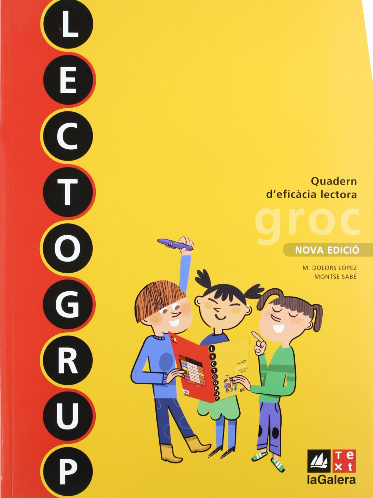 (CAT).(12).QUAD.NOU LECTOGRUP GROC 3R.PRIM.(EFIC.LECTORA)