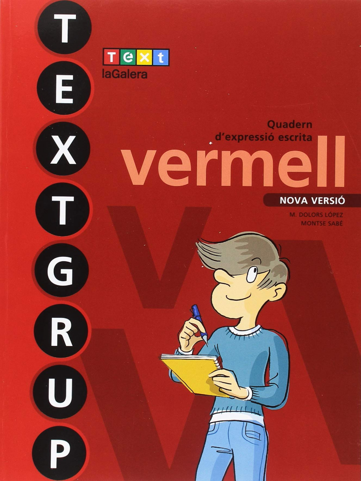 QUAD.EXPRESSIO ESCRITA 5E.PRIM.(TEXTGRUP VERMELL)