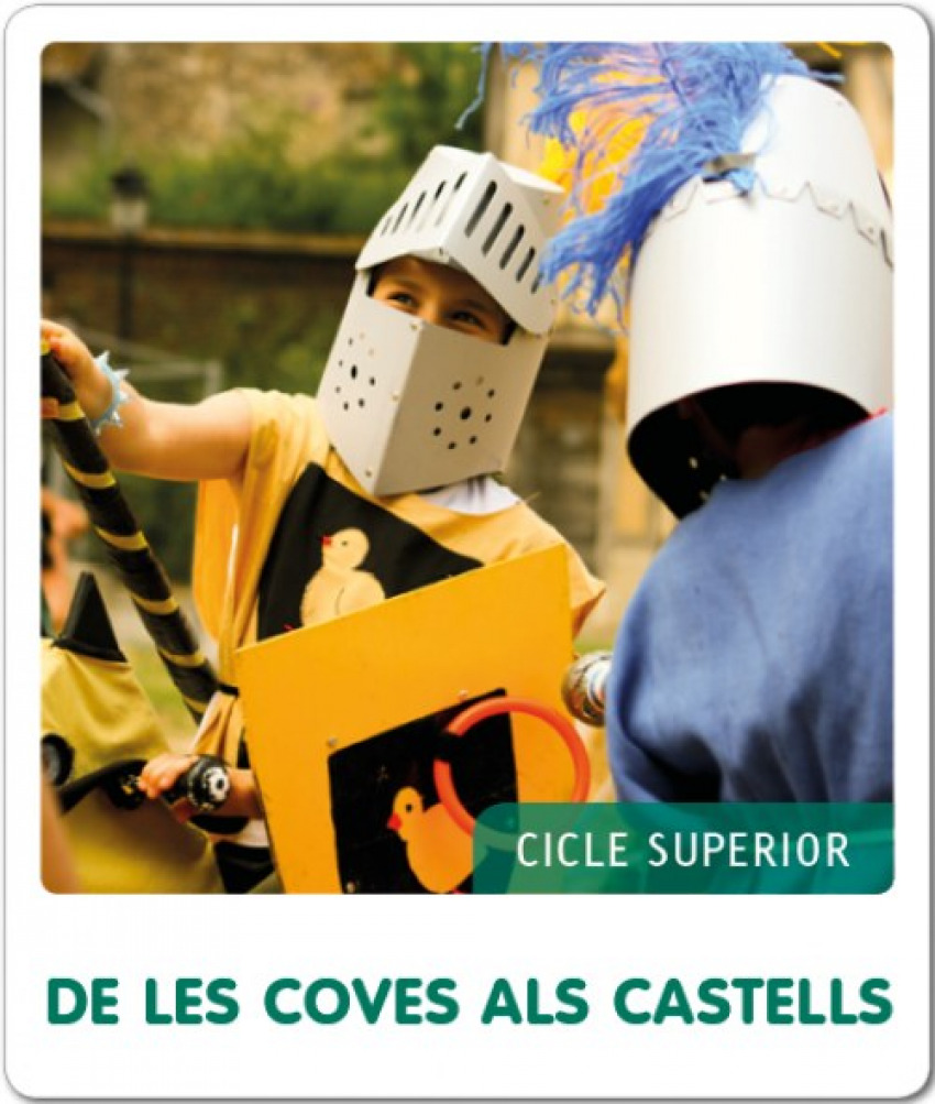 DE LES COVES ALS CASTELS? FEM-HO PER PROJECTES 2019