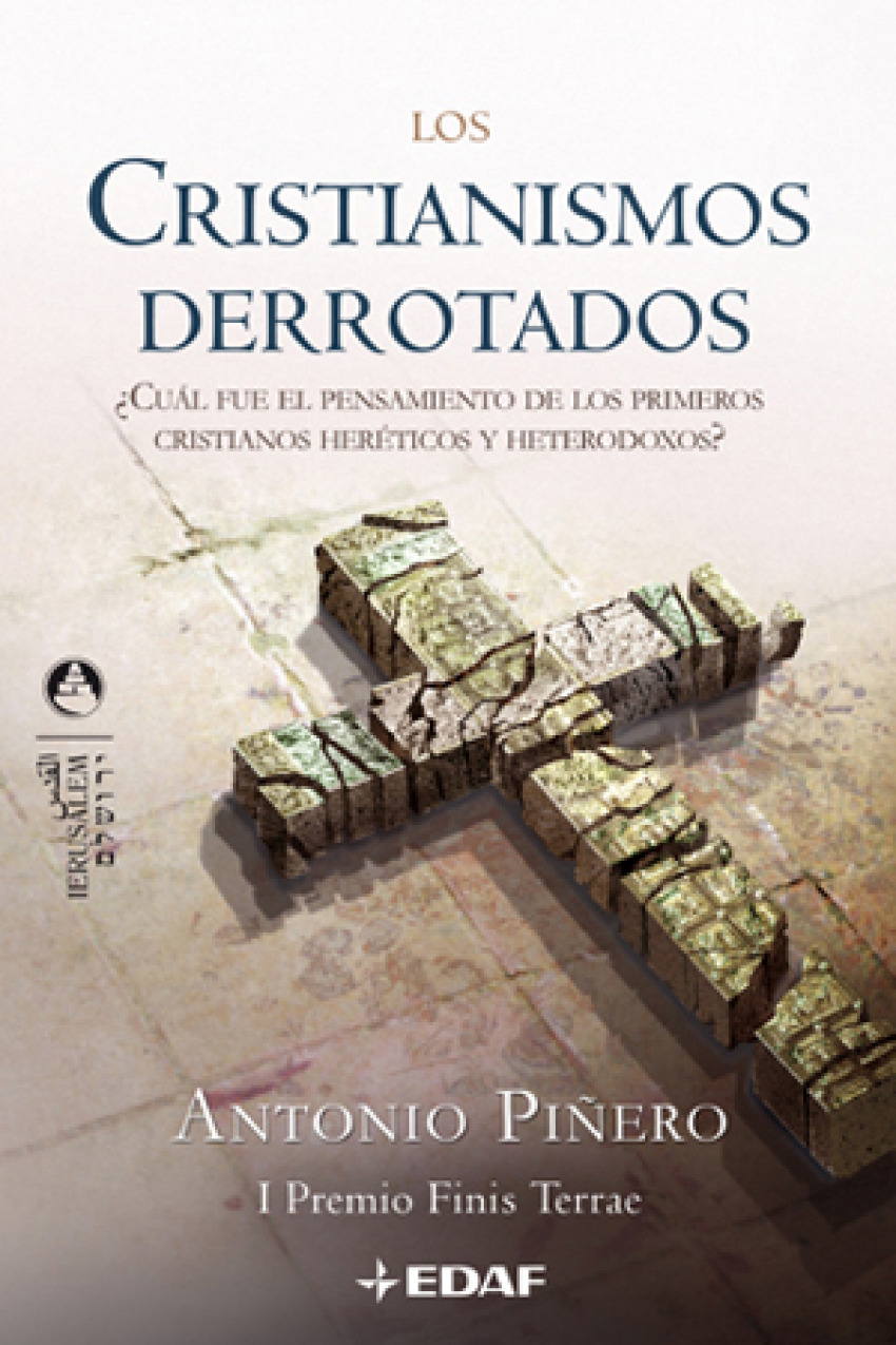  Los cristianismos derrotados 