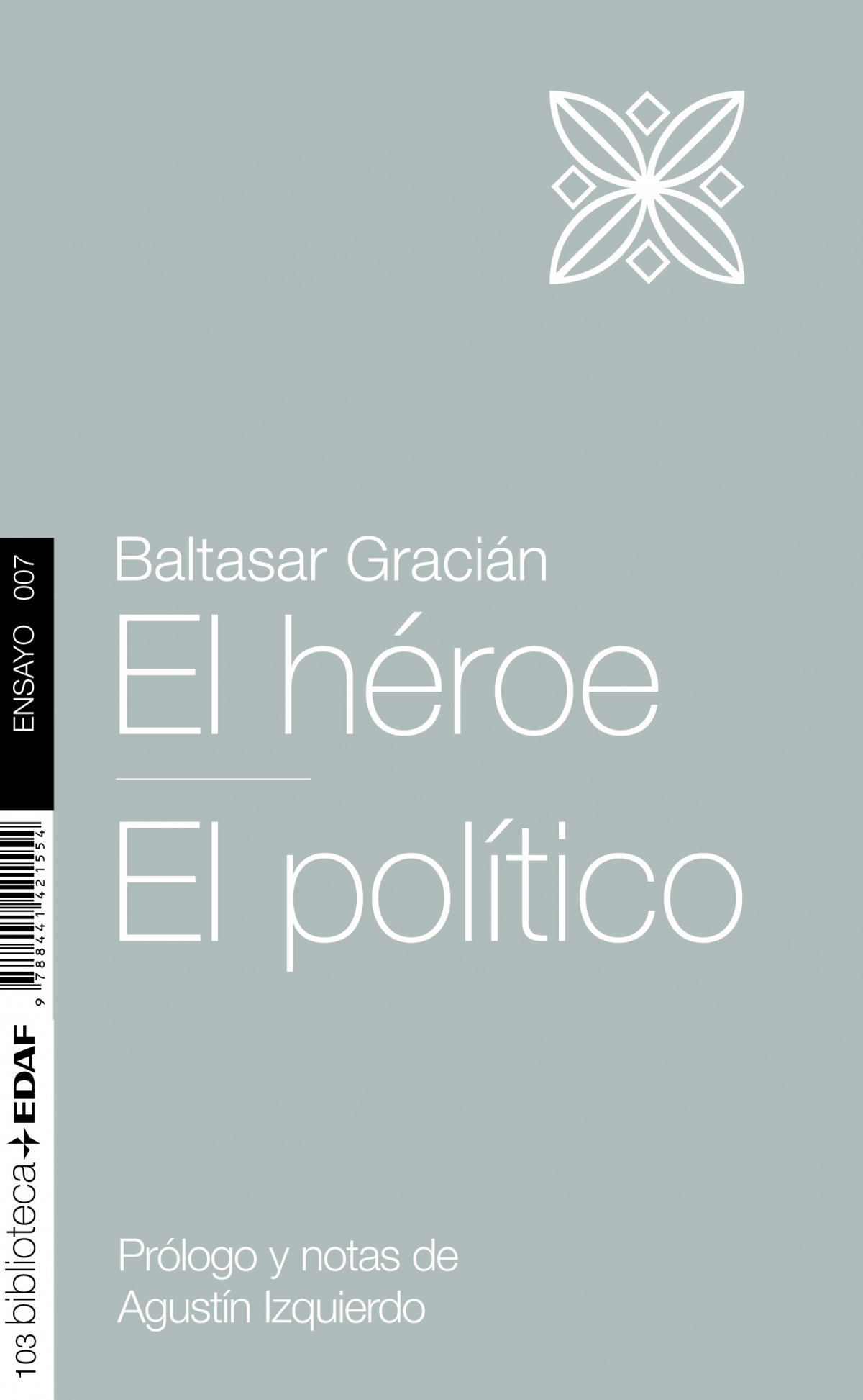 El héroe y el político