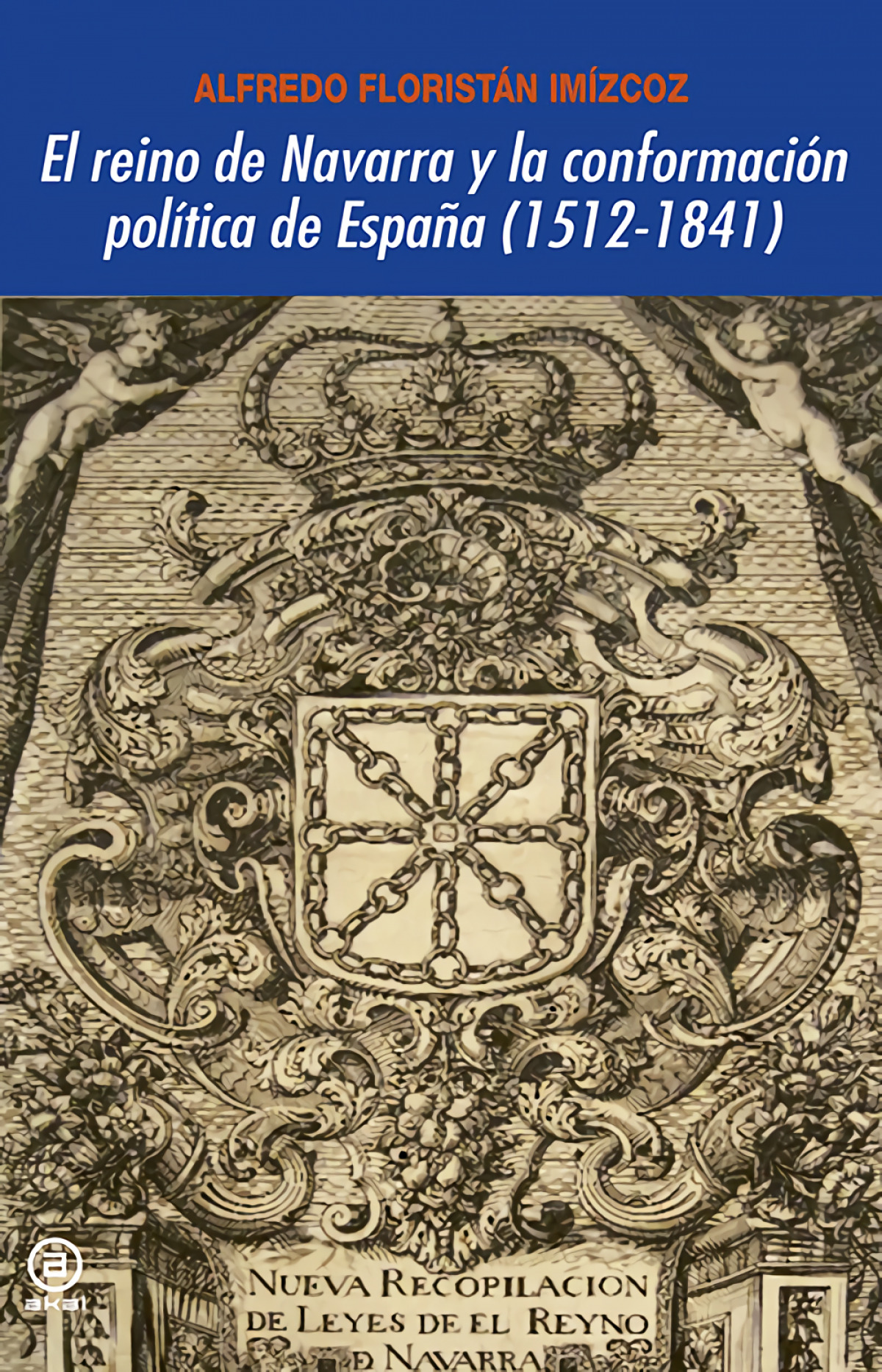 El reino de Navarra y la conformación política de España 