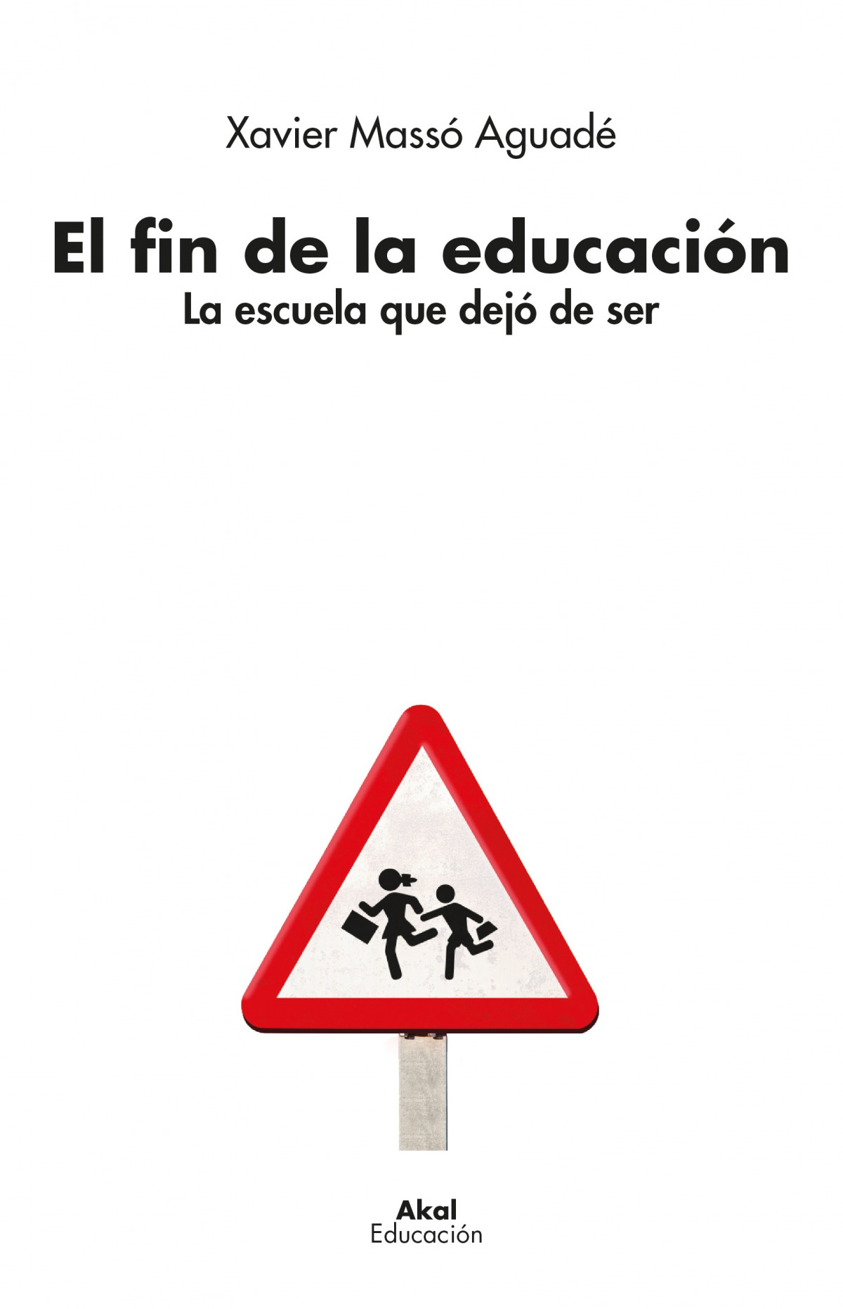 El fin de la educación